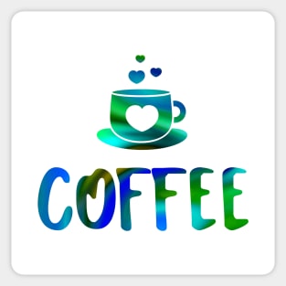 COFFEE Is My Love Blue Sticker